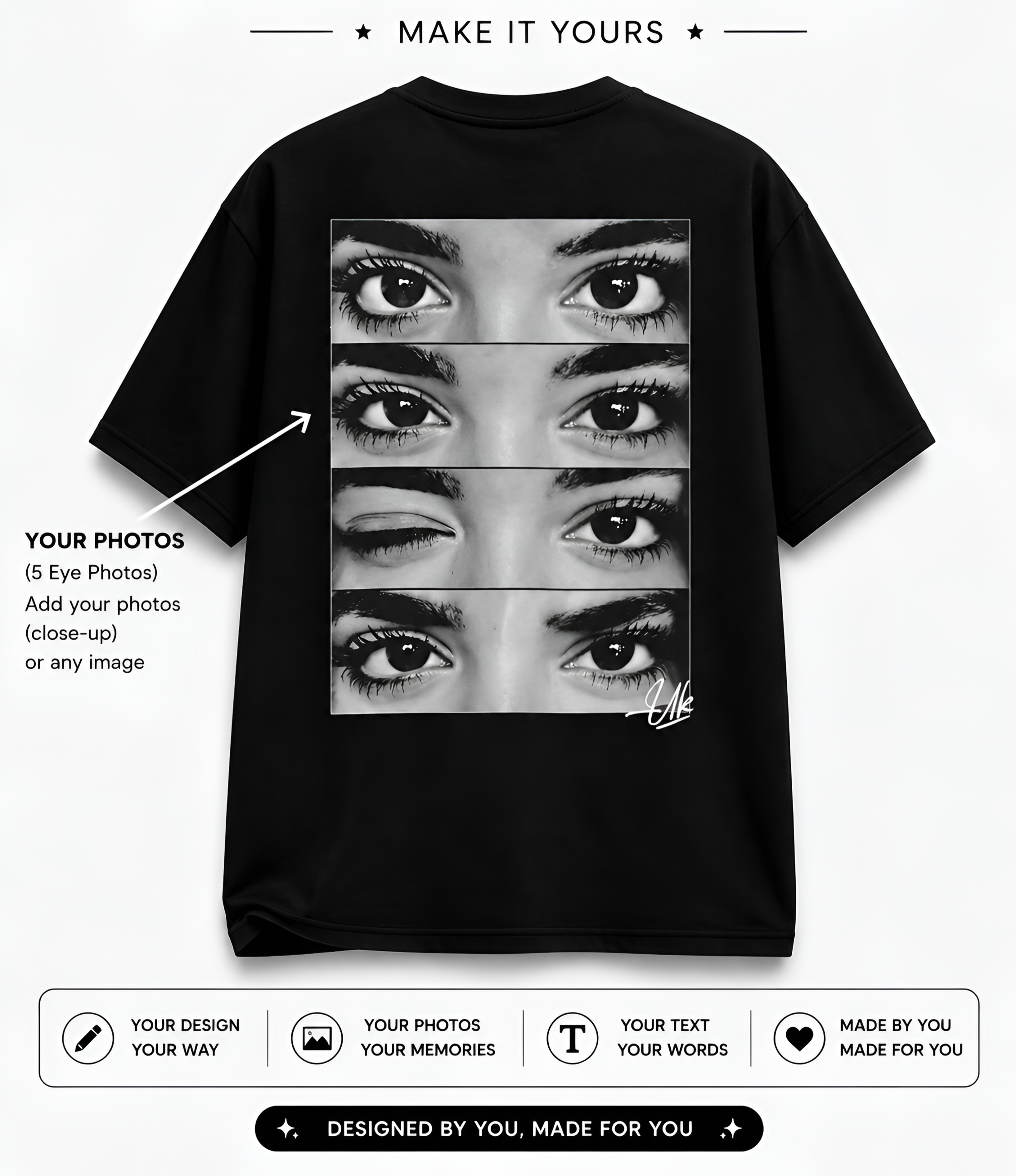 Custom Eye's Oversized T-shirt (Customised Pic)