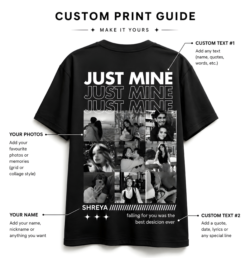 Just Mine Oversized T-shirt (Customised Pic)