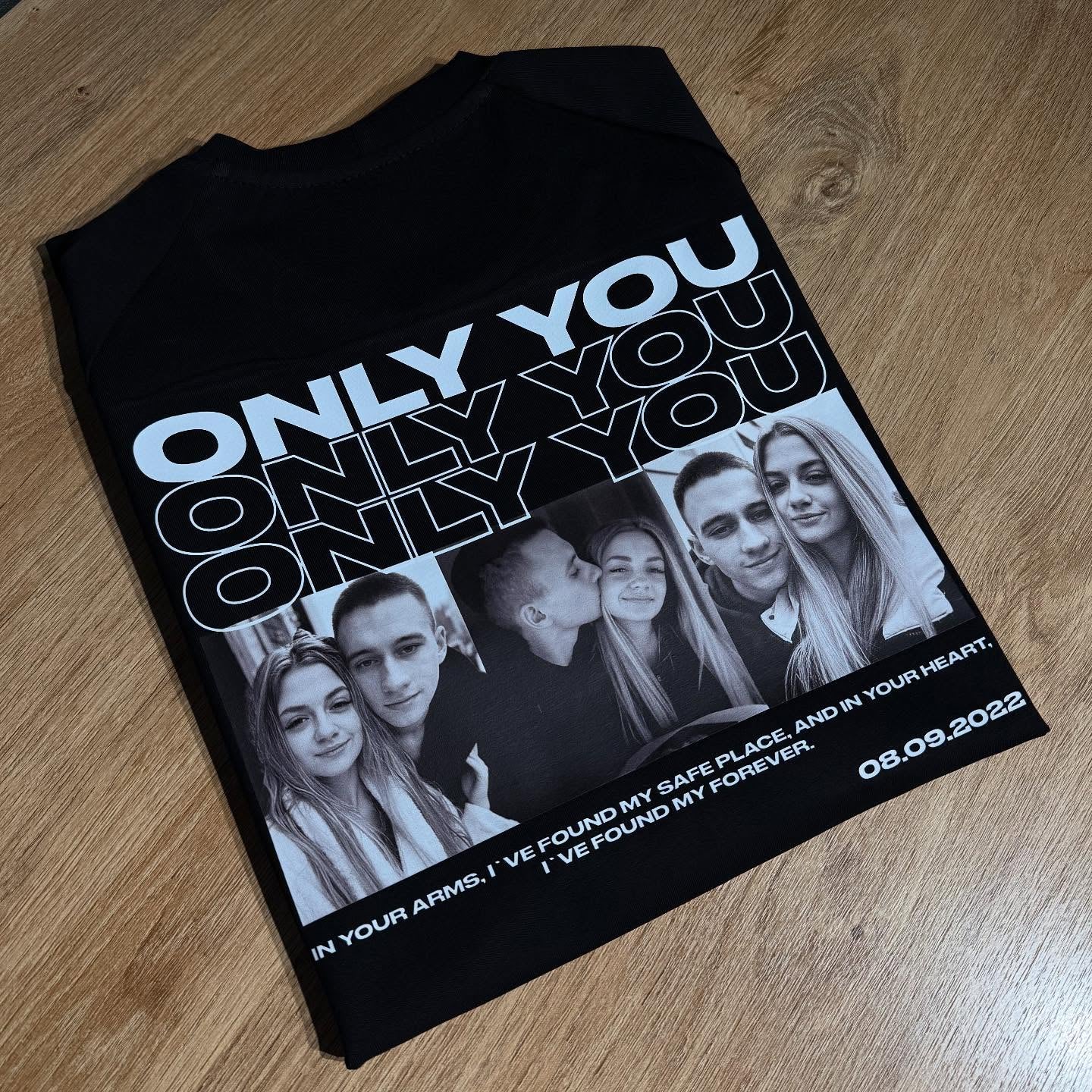 Only You Photo Hoodie
